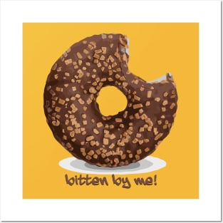 Bitten by me Donut Posters and Art